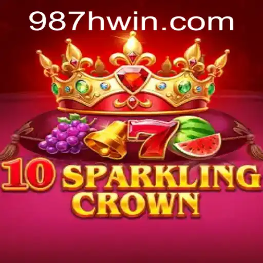 A Comprehensive Guide to 10SparklingCrown: Unveiling the Exciting World of 987h